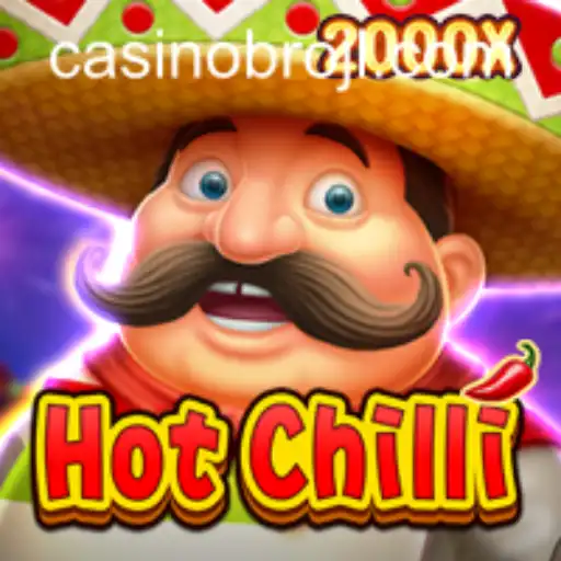HotChilli: A Sizzling Adventure in Gaming